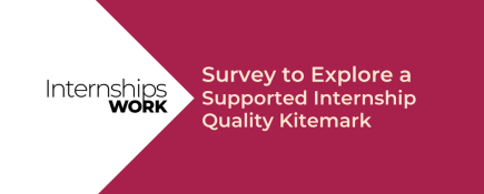 Survey to Explore a Supported Internship Quality Kitemark
