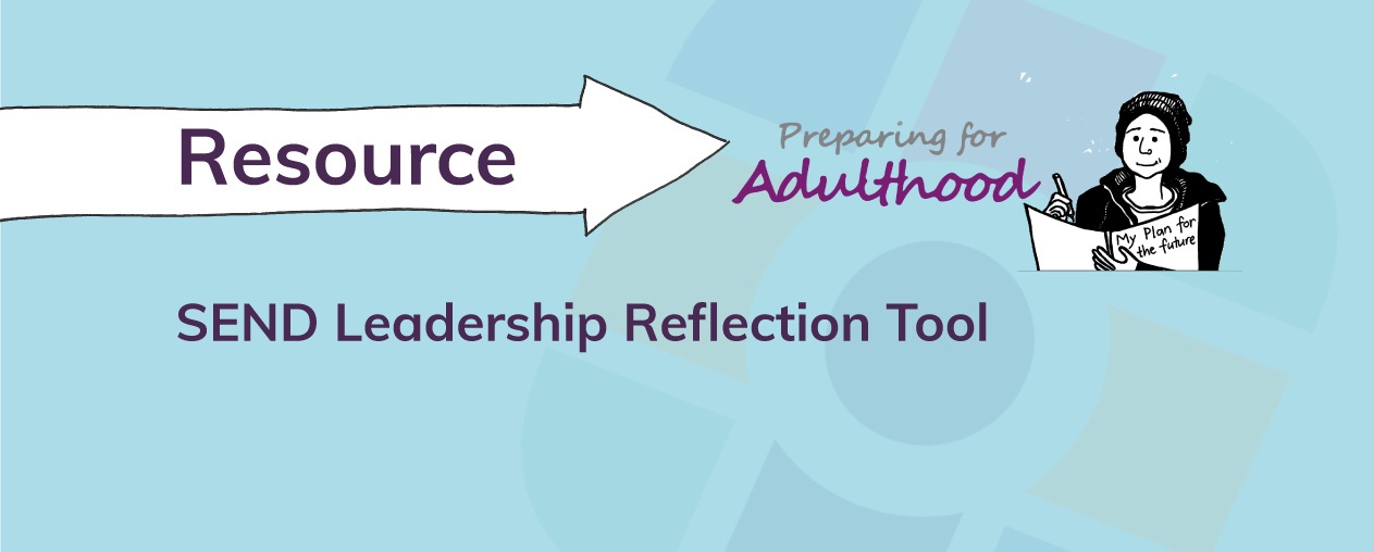 SEND Leadership Reflection Tool 3