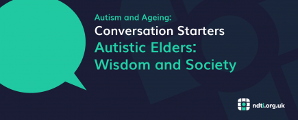 Autistic Elders: Wisdom and Society