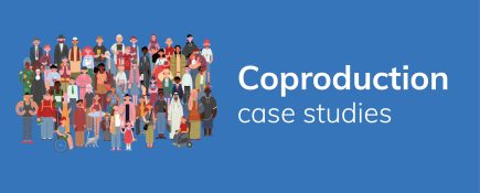 Coproduction case studies