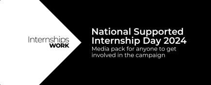 National Supported Internship Day (NSID) Media Pack