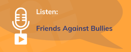 Friends Against Bullies