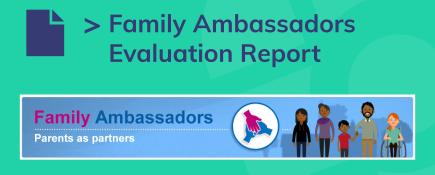 Family Ambassadors Evaluation Report