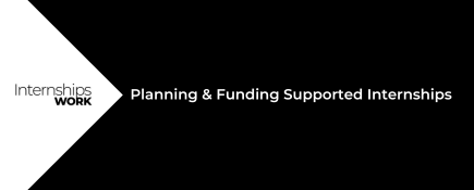 Planning & Funding Supported Internships