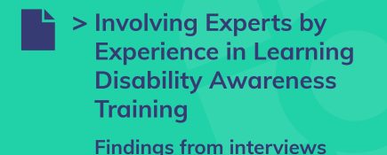 Involving experts by experience in Learning Disability Awareness Training