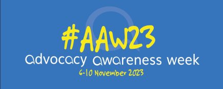 Blog: Advocacy Awareness Week 2023