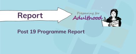 Post 19 Programme Report