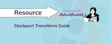 Stockport Transitions Guide