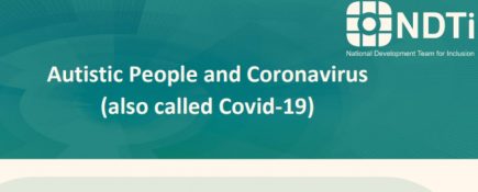 Autistic People and Coronavirus (also called Covid-19)