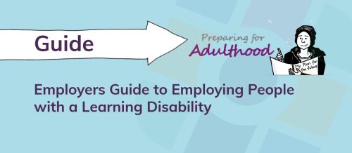 Employers Guide to Employing People with a Learning Disability