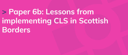 Lessons from implementing CLS in Scottish Borders 01