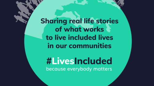 #LivesIncluded: Because Everybody Matters